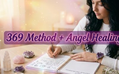 How to Use 369 Method with Angel Healing: Manifestation Ka Powerful Angel Technique