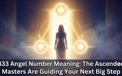333 Angel Number Meaning: The Ascended Masters Are Guiding Your Next Big Step